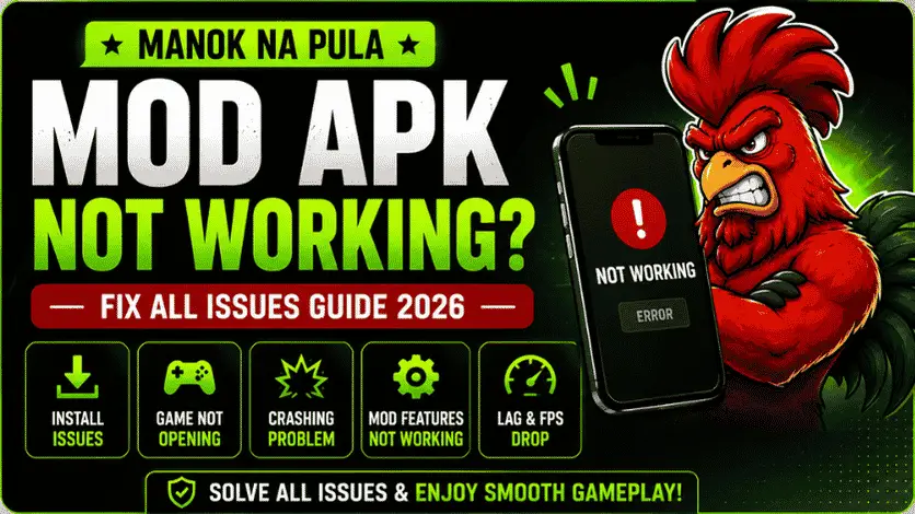 Manok Na Pula MOD APK Not Working? Fix All Issues Guide 2026 9 Manok Na Pula MOD APK not working fix guide banner
